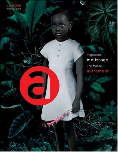 MIGRATIONS ET METISSAGES, UNE FRANCE AUT, de Collectif | portada del libro