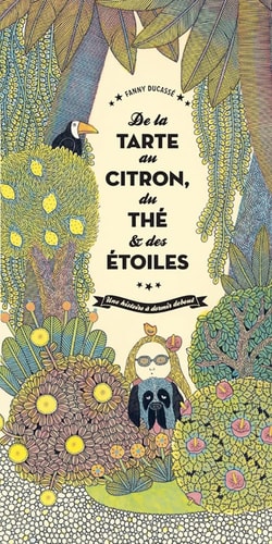 DE LA TARTE AU CITRON DU THE ET DES ETOILES, de Fanny Ducassé | portada del libro