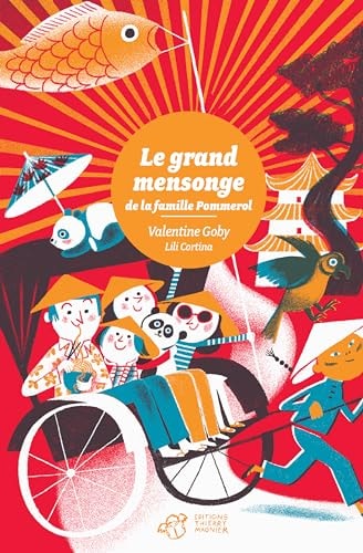 LE GRAND MENSONGE DE LA FAMILLE POMMEROL, de Valentine Goby | portada del libro