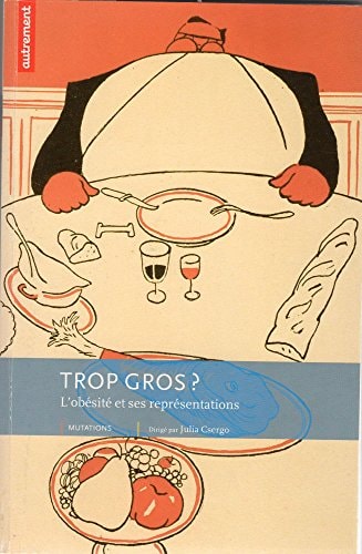 TROP GROS ?, de Csergo-Scialom | portada del libro