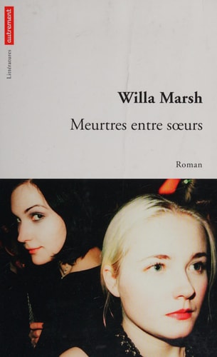MEURTRES ENTRE SOEURS, de Willa Marsh | portada del libro