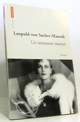 UN TESTAMENT INSENSE, de Leopold von Sacher-Masoch | portada del libro