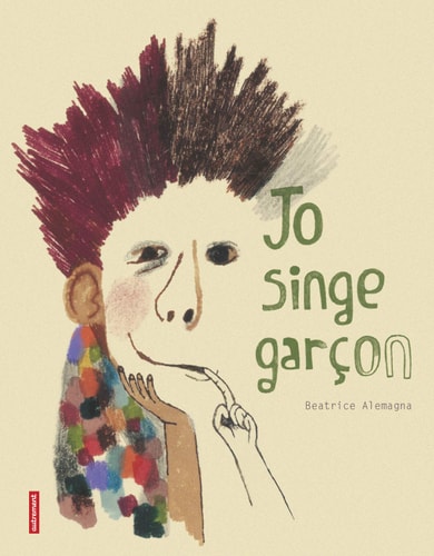 JO SINGE GARCON, de Beatrice Alemagna | portada del libro