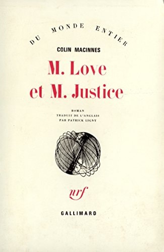 M. LOVE ET M. JUSTICE, de Colin MacInnes | portada del libro