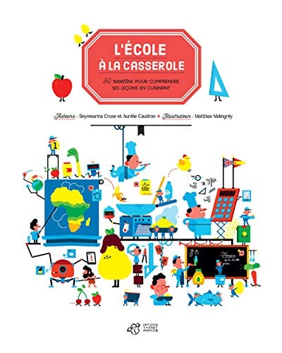 L'ECOLE A LA CASSEROLE, de Seymourina Cruse | portada del libro