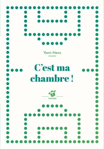 CEST MA CHAMBRE, de Yann Mens | portada del libro