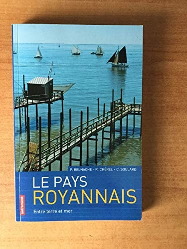 LE PAYS ROYANNAIS, de Philippe Belhache | portada del libro