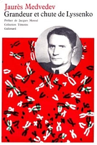 GRANDEUR ET CHUTE DE LYSSENKO, de Jaurès Medvedev | portada del libro