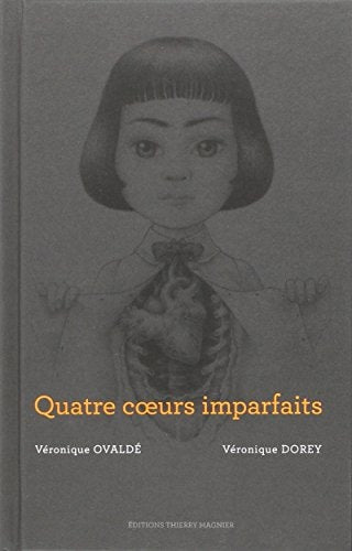 QUATRE COEURS IMPARFAITS, de Véronique Ovaldé | portada del libro