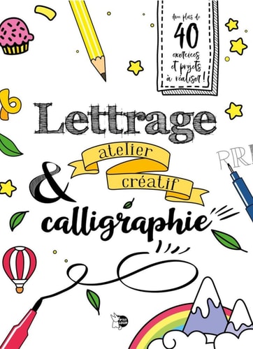LETTRAGE & CALLIGRAPHIE, de Collectif | portada del libro