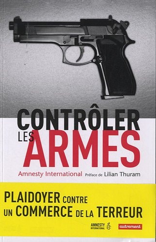 CONTROLER LES ARMES, de Amnesty International | portada del libro