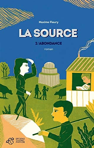 LA SOURCE TOME 2, de Maxime Fleury | portada del libro