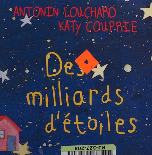 DES MILLIARDS D'ETOILES (GRAND FORMAT), de Antonin Louchard | portada del libro