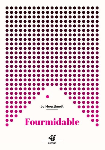 FOURMIDABLE, de Jo Hoestlandt | portada del libro