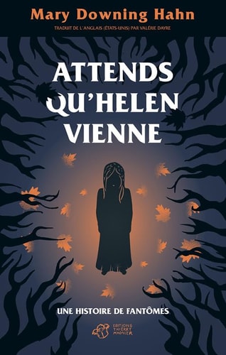 ATTENDS QU'HELEN VIENNE..., de Mary Downing Hahn | portada del libro