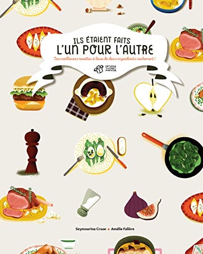 ILS ETAIENT FAITS L'UN POUR L'AUTRE, de Seymourina Cruse | portada del libro