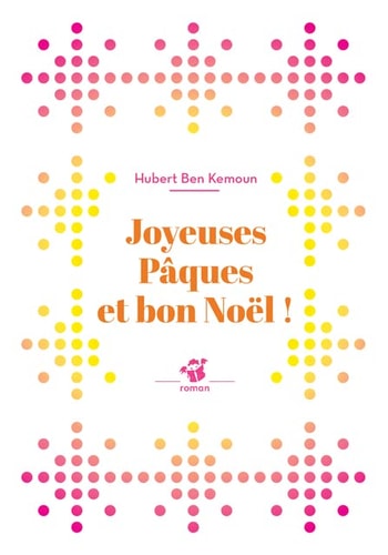 JOYEUSES P¶QUES ET BON NOÓL, de Hubert Ben Kemoun | portada del libro