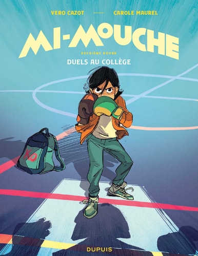 MI-MOUCHE TOME 2 DUELS AU COLLEGE, de Cazot Vero | portada del libro