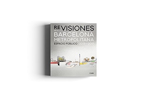 Re-visiones de la Barcelona metropolitana, de A.A.V.V. | portada del libro