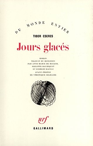 JOURS GLACES, de Tibor Cseres | portada del libro