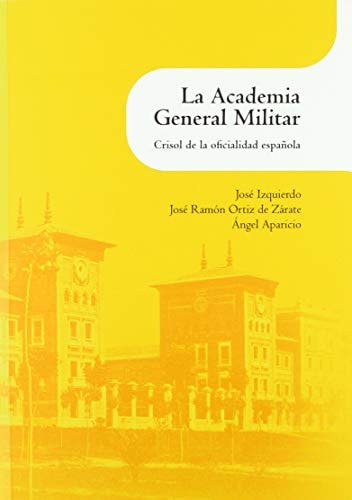 La Academia General Militar., de Izquierdo. | portada del libro