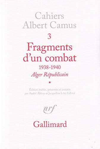 FRAGMENTS D'UN COMBAT 1938-1940 T1, de Albert Camus | portada del libro