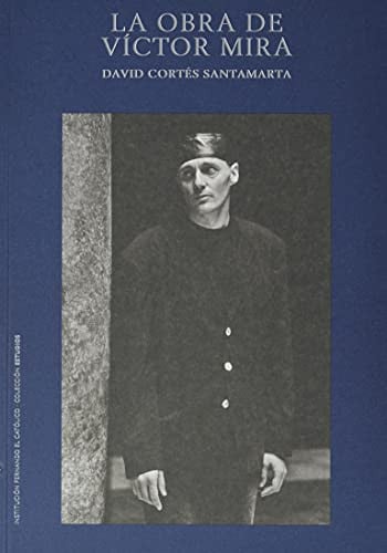 La Obra de Víctor Mira., de Cortés SantaMarta. | portada del libro
