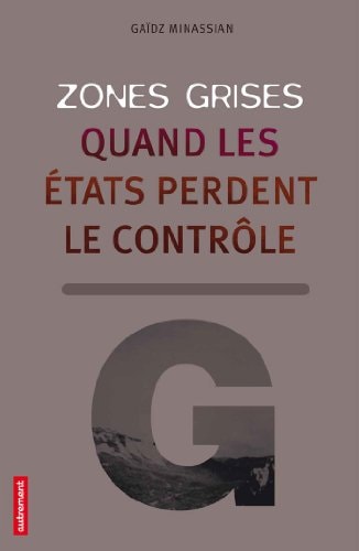 ZONES GRISES, de Gaïdz Minassian | portada del libro