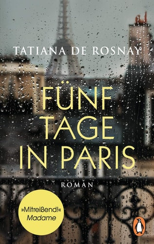 FUNF TAGE IN PARIS, de Tatiana de Rosnay | portada del libro