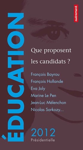 EDUCATION QUE PROPOSENT LES CANDIDATSA?, de David d' Équainville | portada del libro