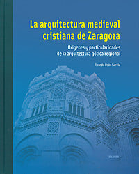 LA ARQUITECTURA MEDIEVAL CRISTIANA DE ZARAGOZA., de USON GARCIA. | portada del libro