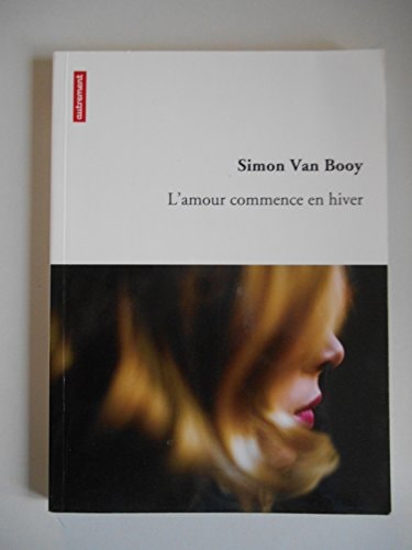 L'AMOUR COMMENCE EN HIVER, de Simon Van Booy | portada del libro