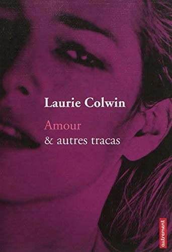 AMOUR ET AUTRES TRACAS, de Laurie Colwin | portada del libro