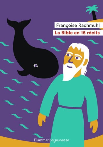 IBLE EN 15 RECITS, de RACHMUHL FRANCOISE | portada del libro