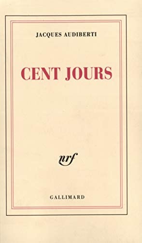 CENT JOURS, de Jacques Audiberti | portada del libro
