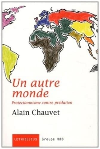 UN AUTRE MONDE, de Alain Chauvet | portada del libro