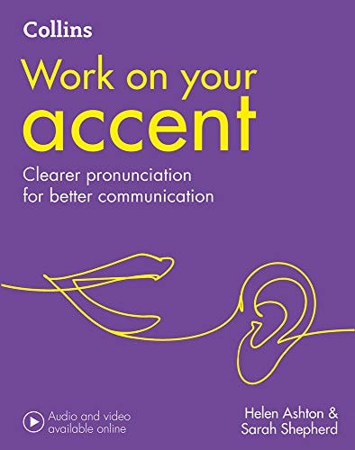 COLLINS WORK ON YOUR ACCENT (2ND EDITION), de HELEN ASHTON | portada del libro