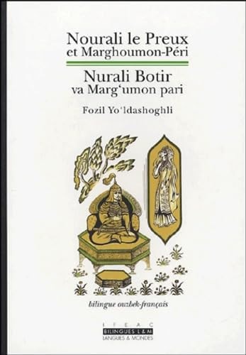 NOURALI LE PREUX ET MARGHOUMON-PERI, de Fozil Yo'ldashoghli | portada del libro