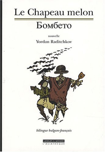 CHAPEAU MELON (LE), de Yordan Raditchkov | portada del libro