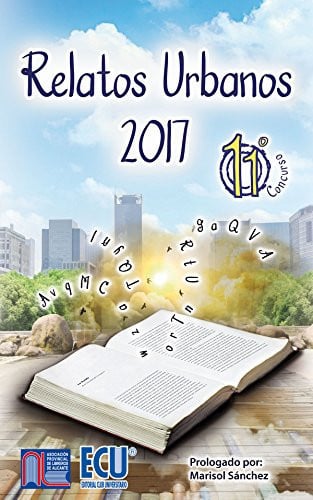 Relatos Urbanos 2017, de LOPEZ VIZCAINO | portada del libro