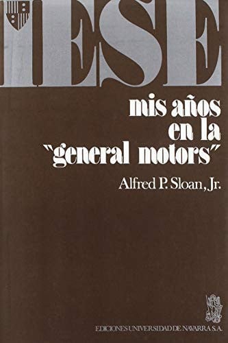 Mis años en la General Motors, de Pritchard Sloan | portada del libro