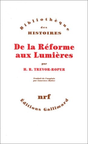 DE LA REFORME AUX LUMIERES, de Hugh Redwald Trevor-Roper | portada del libro