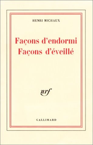 FACONS D'ENDORMI FACONS D'EVEILLE, de Michaux | portada del libro