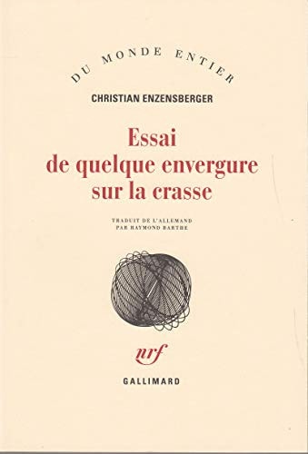 ESSAI DE QUELQUE ENVERGURE SUR LA CRASSE, de Christian Enzensberger | portada del libro