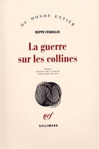 LA GUERRE SUR LES COLLINES, de Beppe Fenoglio | portada del libro