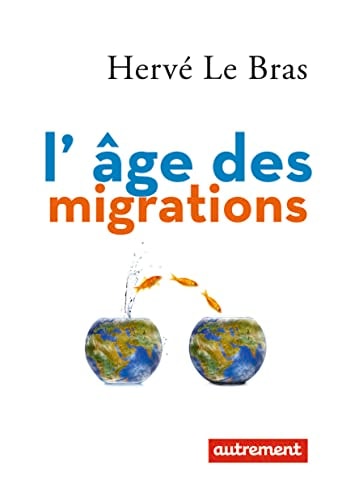 L'AGE DES MIGRATIONS, de Hervé Le Bras | portada del libro