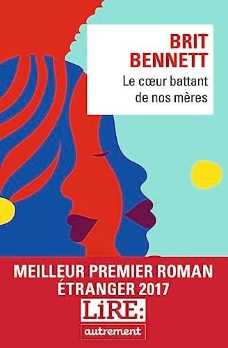 LE COEUR BATTANT DE NOS MERES, de Brit Bennett | portada del libro