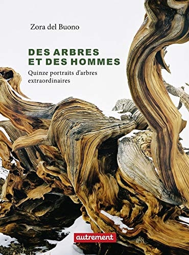 Des arbres et des hommes, de Zora Del Buono | portada del libro