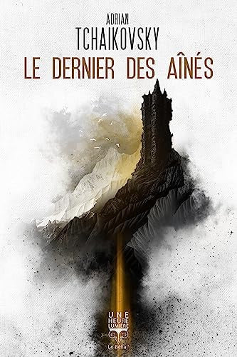 LE DERNIER DES AINES, de Adrian Tchaikovsky | portada del libro