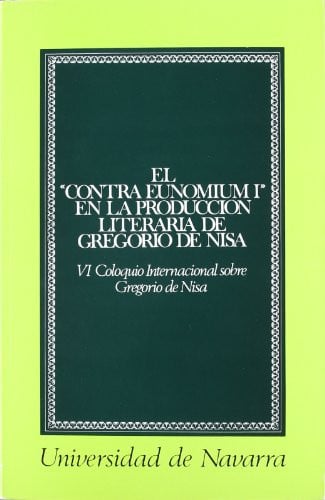 Contra Eunomium I en la producción literaria de Gregorio de Nisa, de Mateo Seco | portada del libro